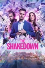 Poster Movie The Shakedown (2024)
