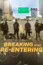 Poster Movie Breaking and Re-entering (2024)