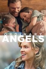 Poster Movie Ordinary Angels (2024)