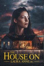Poster Movie The House on Laura Anne Dr. (2024)