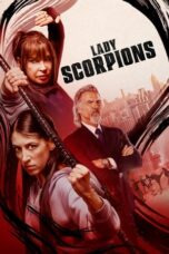 Poster Movie Lady Scorpions (2024)