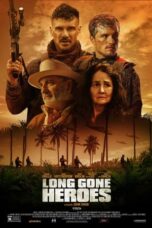 Poster Movie Long Gone Heroes (2024)