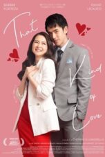 Poster Movie That Kind of Love (2024)