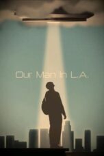 Poster Movie Our Man In L.A. (2024)
