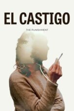 Poster Movie The Punishment (El Castigo) (2022)
