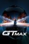 Poster Movie GTMAX (2024) Dubbing Indonesia