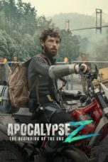 Poster Movie Apocalypse Z: The Beginning of the End (2024)