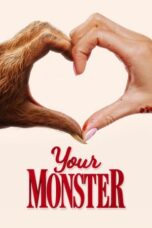 Poster Movie Your Monster (2024)