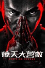 Poster Movie Striking Rescue (2024)