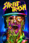 Poster Movie Street Trash (2024)