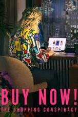 Poster Movie Buy Now! The Shopping Conspiracy (2024)