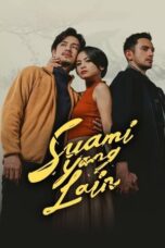 Poster Movie Suami Yang Lain (2024)