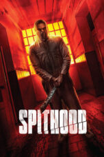 Poster Movie Spithood (2024)