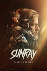 Poster Movie Sunray: Fallen Soldier (2025)