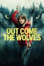 Poster Movie Out Come the Wolves (2024)