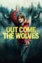 Poster Movie Out Come the Wolves (2024)