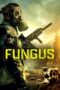 Poster Movie Fungus (2023)