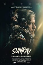 Poster Movie Sunray: Fallen Soldier (2024)