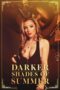 Poster Movie Darker Shades of Summer (2023)