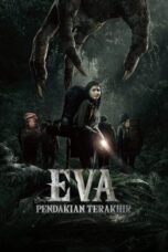 Poster Movie Eva: Pendakian Terakhir (2025)