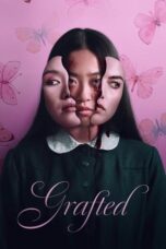 Poster Movie Grafted (2024)