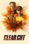 Poster Movie Clear Cut (2024)