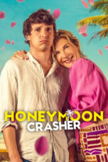 Poster Movie Honeymoon Crasher (2025)