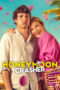 Poster Movie Honeymoon Crasher (2025)