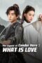 Poster Movie The Legend of Condor Hero: What is Love (2025)