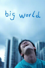 Poster Movie Big World (2024)