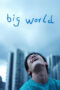 Poster Movie Big World (2024)