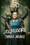 Poster Movie Goldilocks and the Three Bears: Death & Porridge (2024)