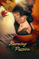 Poster Tv Show Burning Passion (2025)