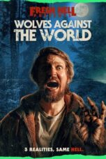 Poster Movie Wolves Against the World (2024)