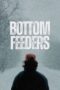Poster Movie Bottom Feeders (2024)
