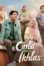 Poster Movie Cinta Dalam Ikhlas (2024)