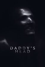 Poster Movie Daddy’s Head (2024)