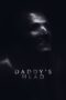 Poster Movie Daddy’s Head (2024)