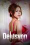 Poster Movie Delusyon (2025) Poster Movie Delusyon (2025)