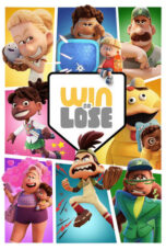 Poster Tv Show Win or Lose (2025)