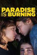 Poster Movie Paradise Is Burning (2023)