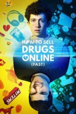 Poster Tv Show How to Sell Drugs Online (Fast)  (2025)
