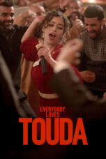 Poster Movie Everybody Loves Touda (2024)