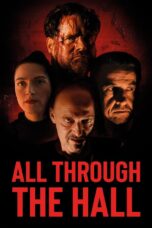 Poster Movie All Through the Hall (2022)