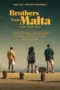 film-brothers-from-malta-2022-dutamovie21-lk21
