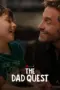 Poster Movie The Dad Quest (2025)