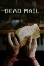 Poster Movie Dead Mail (2024)