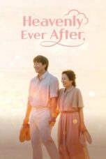 Poster Tv Show Heavenly Ever After (2025)