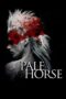 Poster Movie Pale Horse (2024)