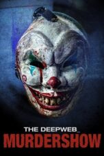 Poster Movie The Deep Web: Murdershow (2024)